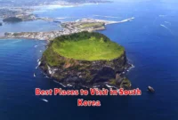 Best Places to Visit in South Korea