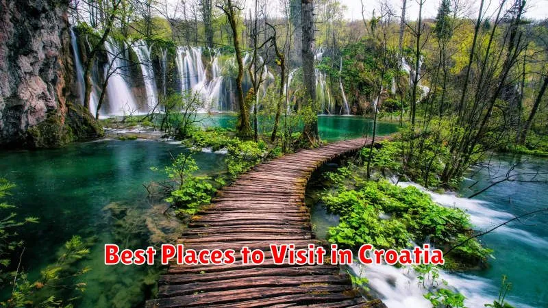 Best Places to Visit in Croatia