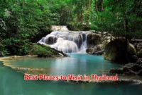 Best Places to Visit in Thailand
