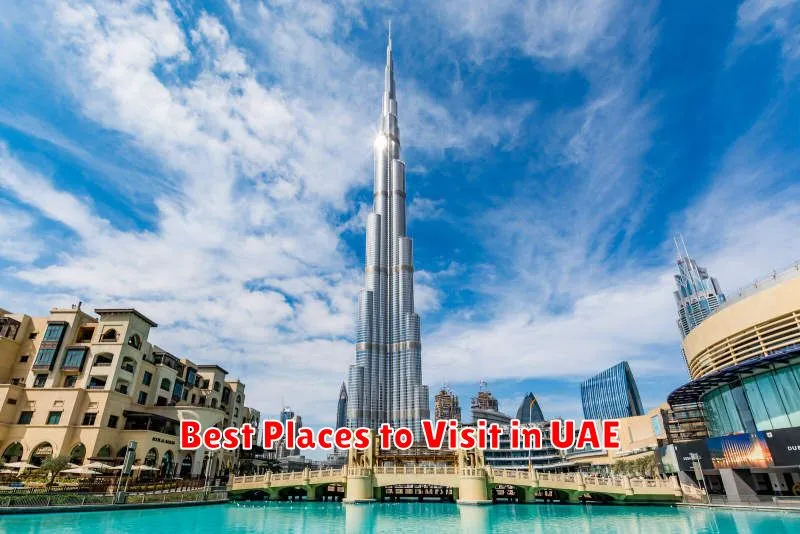 Best Places to Visit in UAE