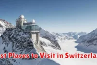 Best Places to Visit in Switzerland