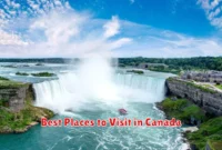 Best Places to Visit in Canada