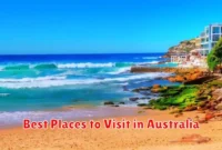 Best Places to Visit in Australia