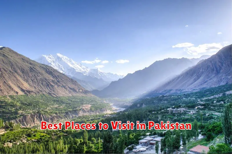 Best Places to Visit in Pakistan