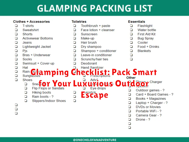Glamping Checklist: Pack Smart for Your Luxurious Outdoor Escape